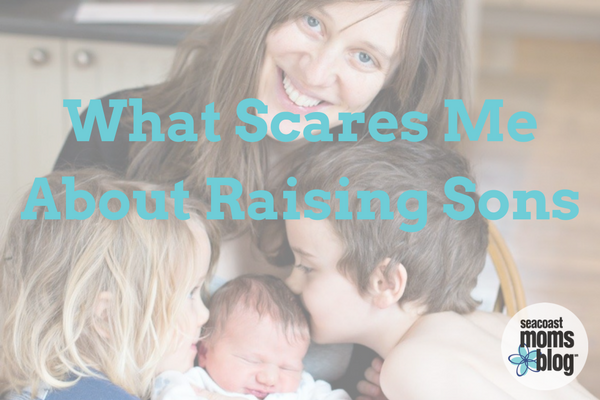 what-scares-me-about-raising-sons