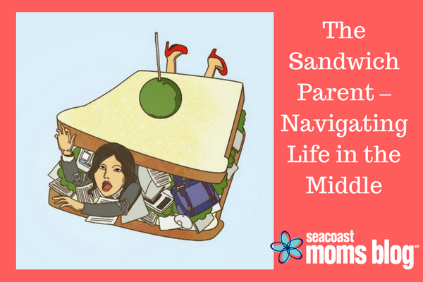 The Sandwich Parent – Navigating Life in the Middle