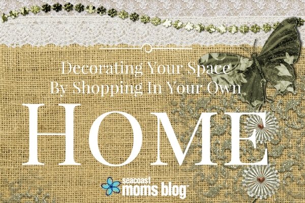 Decorating your space by shopping in your own home