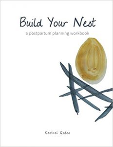 Book cover of Build Your Nest. White background with a golden egg and black nest. One of the best books to read when you're pregnant
